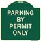 Signmission Parking by Permit Only Heavy-Gauge Aluminum Architectural Sign, 18" x 18", G-1818-23453 A-DES-G-1818-23453 - alternate 1